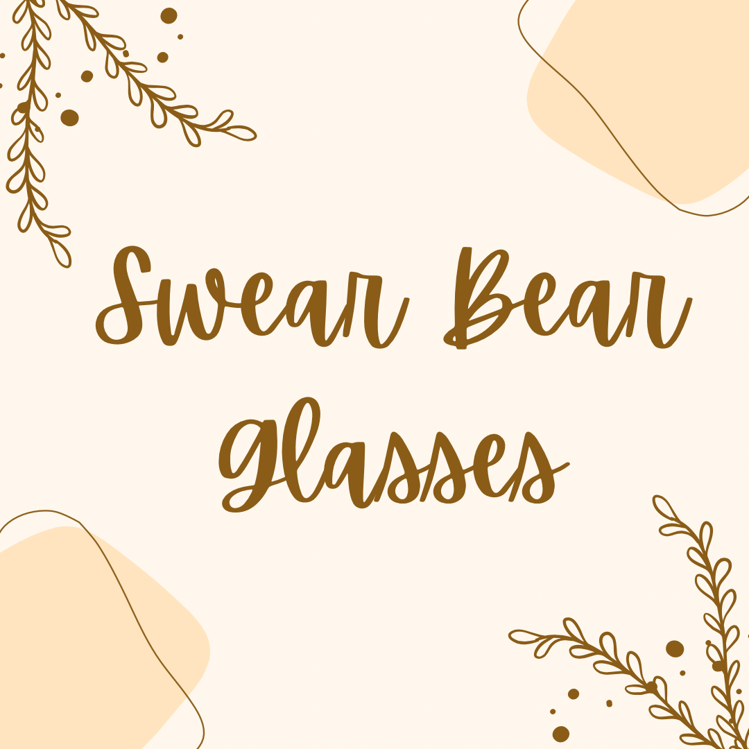 Swear Bear Glasses